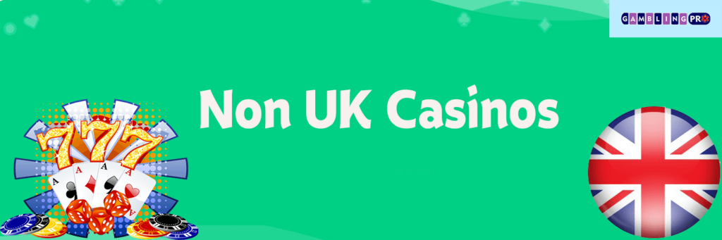 Exploring Non UK Based Gambling Sites A Global Perspective