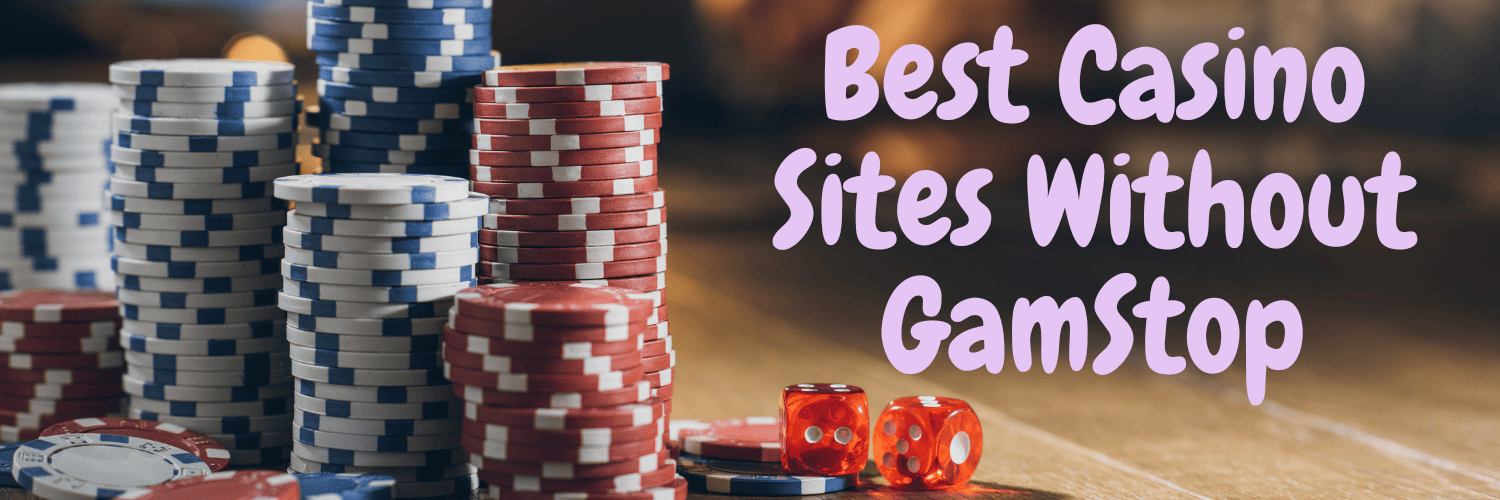 Discovering Exciting Casinos That Are Not on Gamstop