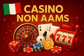 Casino Non AAMS Nuovi Scopri le Novità e le Opportunità