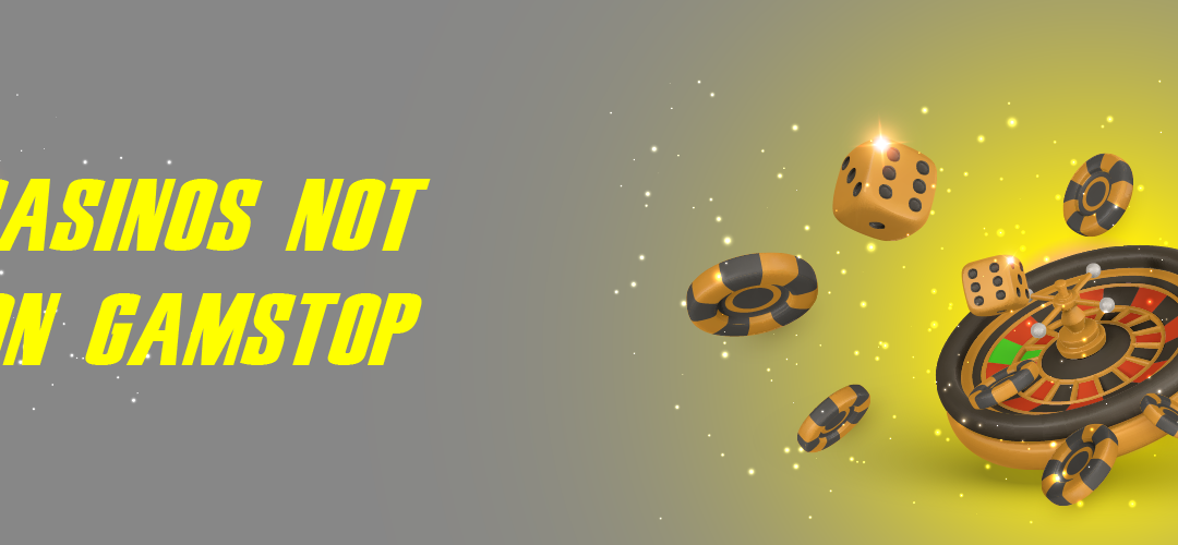 Discover the World of Non-Gamstop UK Casinos
